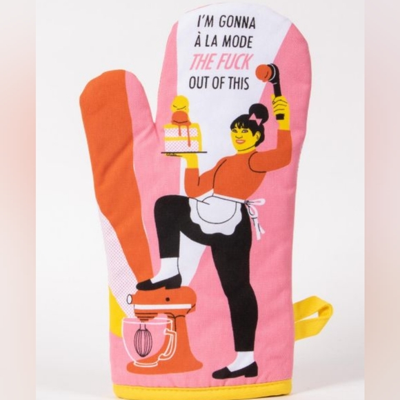 Blue Q Other - I'm Gonna A La Mode The Fuck Out Of This Oven Mitt--Blue Q